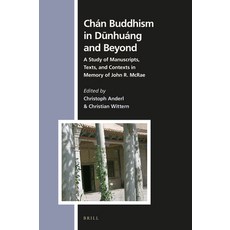 (英文書) Chán Buddhism in Dūnhuáng and Beyond： A Study of Manuscripts Texts and Contexts in Mem... 精裝版, Brill, 英文