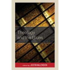 (英文圖書) Theology and the Blues 精裝版, Fortress Academic, 英文