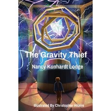 The Gravity Thief 平裝版, Wilwahren Press, 英文