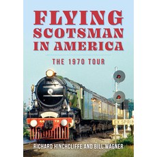 (英文圖書) The Flying Scotsman in the United States 平裝版, Amberley Publishing, 英文