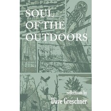 (英文圖書) Soul of the Outdoors: Reflections 平裝版, Cornerstone Press, 英文
