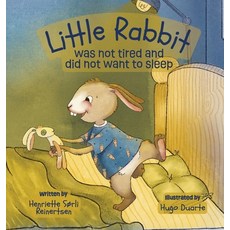 (英文圖書)Little Rabbit was not tired and did not want to sleep 精裝版, Little Saga as, 英文
