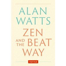 (英文圖書) Zen and the Beat Way: Revised and Expanded Edition 精裝版, Tuttle Publishing, 英文