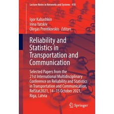 (英文圖書) Reliability and Statistics in Transportation and Communication: Selected Papers from the 21st... 平裝版, Springer, 英文