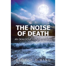 (英文圖書) The Noise of Death: An Okaloosa Island Mystery 平裝版, Workbook Press, 英文