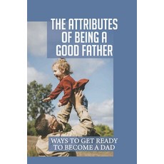 (英文圖書) Th&#1077; &#1040;ttr&#1110;but&#1077;&#1109; &#1054;f B&#1077;&#1110;ng A G&#1086;&#1086;d Fa... 平裝版, Independently Published, 英文