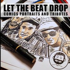 (英文圖書) Let the Beat Drop: Comics Portraits and Tributes 平裝版, Independently Published, 英文