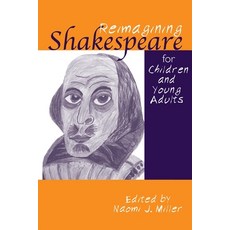(英文圖書) Reimagining Shakespeare for Children and Young Adults 平裝版, Routledge, 英文