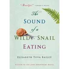The Sound of a Wild Snail Eating 平裝版, Algonquin Books, 英文