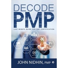 (英文圖書) Decode PMP: Last Minute Guide for PMP Certification 平裝版, Notion Press, Inc, 英文