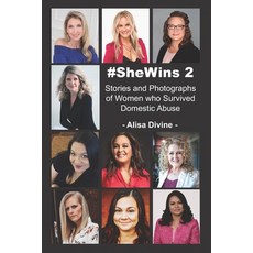 (英文圖書) #SheWins 2: Stories and Photographs of Women who Survived Domestic Abuse 平裝版, Personal Power Press, 英文