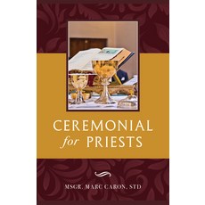 (英文圖書) Ceremonial for Priests 平裝版, Sophia Institute Press, 英文