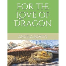 (英文圖書) For the Love of Dragon 平裝版, Independently Published, 英文