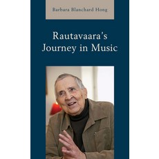 (英文圖書) Rautavaara's Journey in Music 精裝版, Rowman & Littlefield Publis..., 英文