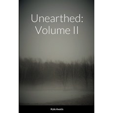 (英文圖書)Unearthed: Volume II 平裝版, Lulu.com, 英文