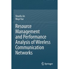 (英文圖書) Resource Management and Performance Analysis of Wireless Communication Networks 平裝版, Springer, 英文