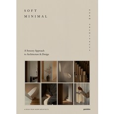 (英文圖書) Soft Minimal: Norm Architects: A Sensory Approach to Architecture and Design 精裝版, Gestalten, 英文