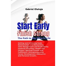 (英文圖書) Start Early Finish Strong: The Path to New Year Big Wins 平裝版, Independently Published, 英文