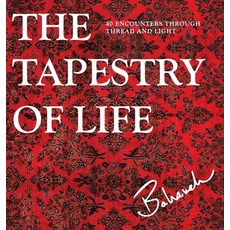 The Tapestry of Life: 40 Encounters Through Thread and Light 精裝版, Bahareh, 英文