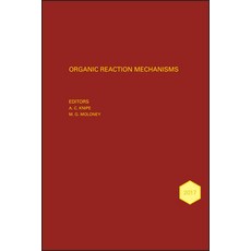 Organic Reaction Mechansisms 2017: An Annual Survey Covering the Literature Dated January to Decembe... 精裝版, Wiley, 英文