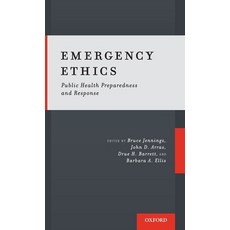(英文圖書) Emergency Ethics: Public Health Preparedness and Response 精裝版, Oxford University Press, 英文