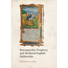 (英文圖書) Retrospective Prophecy and Medieval English Authorship 精裝版, University of Toronto Press, 英文