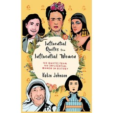 Inspiring Quotes from Inspiring Women 100 Quotes from 100 Influential Women in History 精裝版, Alex Gibbons, 英文