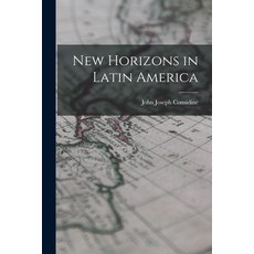 (英文圖書) New Horizons in Latin America 平裝版, Hassell Street Press, 英文