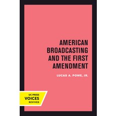 (英文圖書) American Broadcasting and the First Amendment 精裝版, University of California Press, 英文