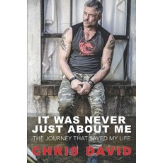 (英文圖書) It Was Never Just About Me: The Journey That Saved My Life 平裝版, Independently Published, 英文