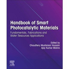(英文圖書) Handbook of Smart Photocatalytic Materials: Fundamentals Fabrications and Water Resources Ap... 平裝版, Elsevier, 英文