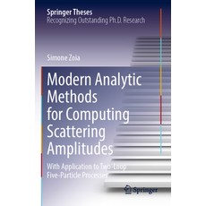 (英文圖書) Modern Analytic Methods for Computing Scattering Amplitudes: With Application to Two-Loop Fiv... 平裝版, Springer, 英文