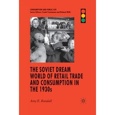 (英文圖書) The Soviet Dream World of Retail Trade and Consumption in the 1930s 平裝版, Palgrave MacMillan, 英文