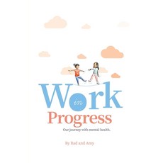 (英文圖書) Work in Progress: Our Journey with Mental Health. 平裝版, Notion Press, 英文