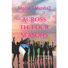 (英文圖書)Across the Four Seasons 平裝版, Independently Published, 英文