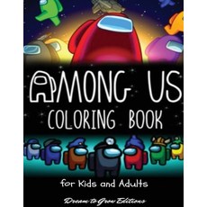 Among Us: Coloring Book for Kids and Adults 平裝版, Alexander Giovanzana, 英文