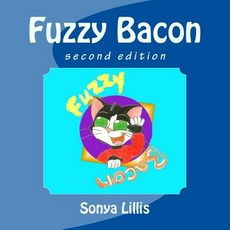 (英文圖書)Fuzzy Bacon: Second Edition 平裝版, Createspace Independent Pub..., 英文