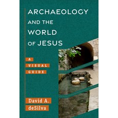 (英文圖書) Archaeology and the World of Jesus: A Visual Guide 平裝版, Baker Academic, 英文