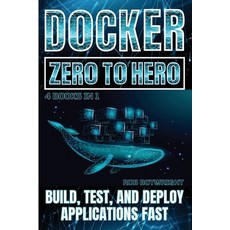 (英文圖書) Docker: Build Test And Deploy Applications Fast 平裝版, Pastor Publishing Ltd, 英文