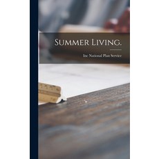(英文圖書) Summer Living. 精裝版, Hassell Street Press, 英文