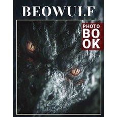 (英文圖書) Beowulf Photo Book: Epic Tales Illustrated With 40 Stunning Images Capturing Le... 平裝版, Independently Published, 英文