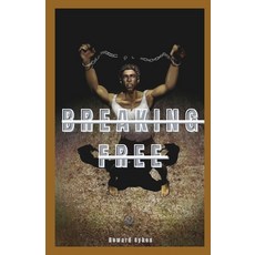 (英文圖書) Breaking Free: A Practical Guide to Quitting Porn and Masturbation for Good 平裝版, Independently Published, 英文