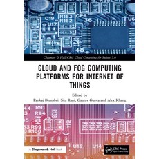 (英文圖書) Cloud and Fog Computing Platforms for Internet of Things 平裝版, CRC Press, 英文