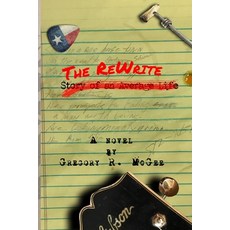 (英文圖書) The ReWrite 平裝版, Independently Published, 英文