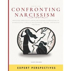 (英文圖書) Confronting Narcissism in Everyday Life: Personal Stories of Triumph and Resili... 平裝版, Independently Published, 英文