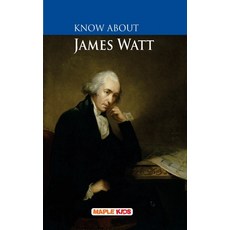 (英文圖書) Know About James Watt 平裝版, Maple Press Pvt Ltd, 英文