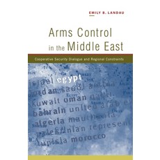 (英文圖書) Arms Control in the Middle East: Cooperative Security Dialogue and Regional Constraints 精裝版, Sussex Academic Press, 英文