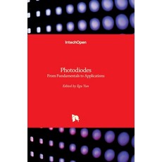 (英文圖書) Photodiodes: From Fundamentals to Applications 精裝版, Intechopen, 英文