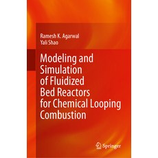 (英文圖書) Modeling and Simulation of Fluidized Bed Reactors for Chemical Looping Combustion 精裝版, Springer, 英文