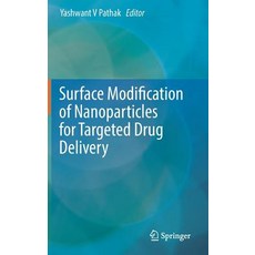 (英文圖書) Surface Modification of Nanoparticles for Targeted Drug Delivery 精裝版, Springer, 英文